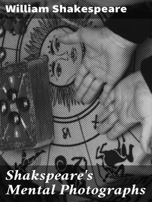 cover image of Shakspeare's Mental Photographs